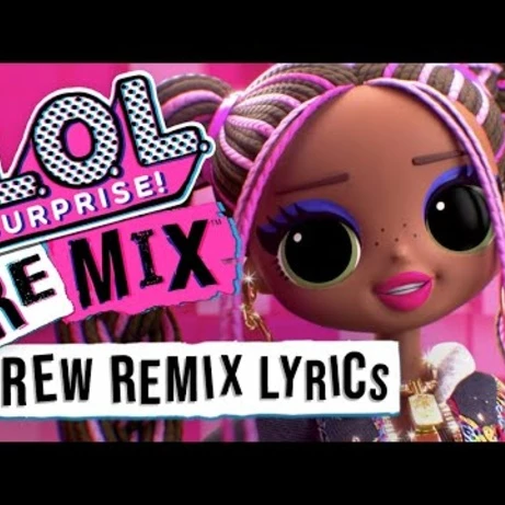 Embedded thumbnail for L.O.L. Surprise Remix OMG 80&amp;#039;s B.B -doll